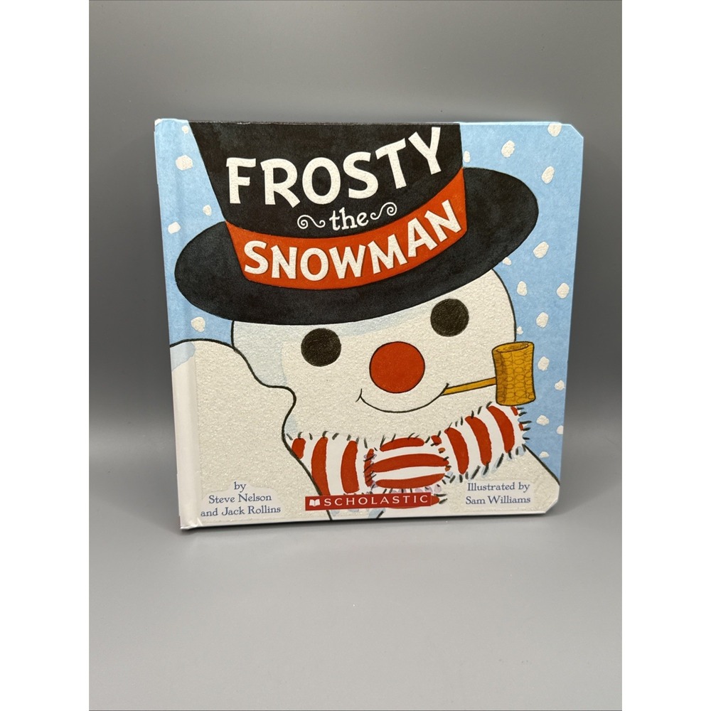 Vintage 2013 Frosty The Snowman Christmas Hardcover Book